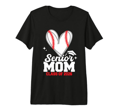 Senior Mom Class 2026 Baseball T-Shirt - Trendy Graphic Men Women - T-Shirt, Sweatshirt, Hoodie
