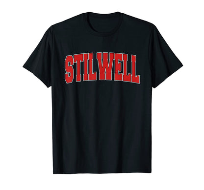 Stilwell Ok Oklahoma Varsity Usa Sports T-Shirt - Fun Novelty Design Unisex - T-Shirt, Sweatshirt, Hoodie