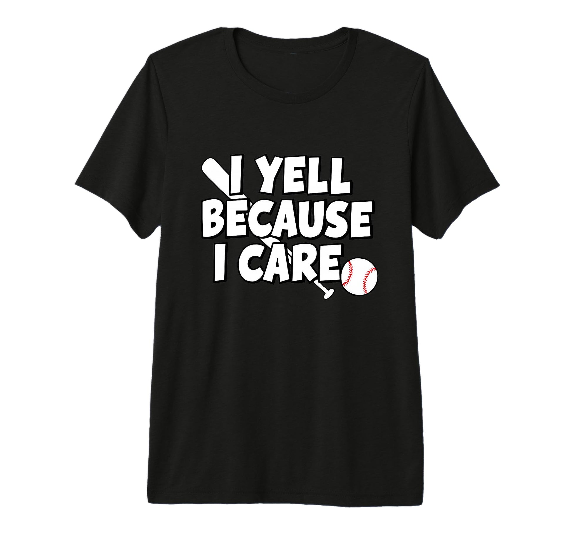 Baseball I Yell Because I Care T-Shirt - Aesthetic Graphic Men Women - T-Shirt, Sweatshirt, Hoodie