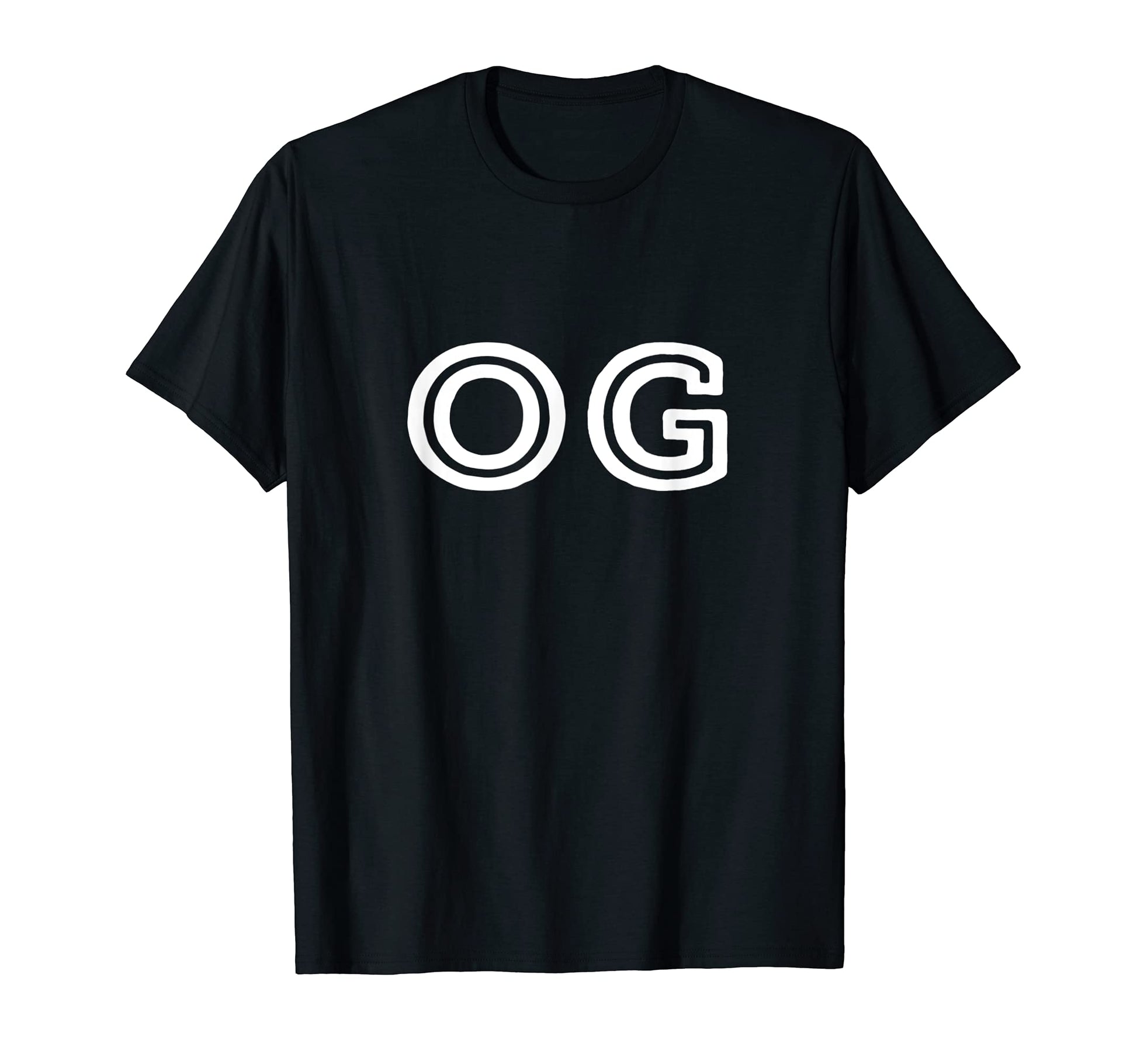 Og Original Gangster Old School T-Shirt - Casual Everyday Wear Men Women - T-Shirt, Sweatshirt, Hoodie