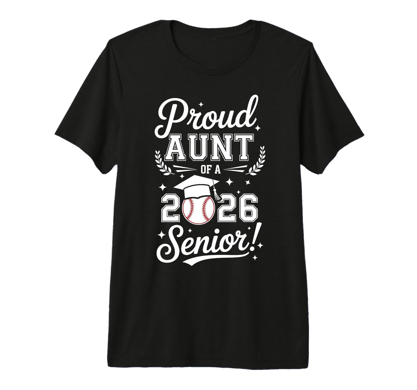 Proud Aunt 2026 Senior Baseball T-Shirt - Minimalist Print for Adults - T-Shirt, Sweatshirt, Hoodie