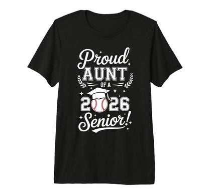 Proud Aunt 2026 Senior Baseball T-Shirt - Minimalist Print for Adults - T-Shirt, Sweatshirt, Hoodie