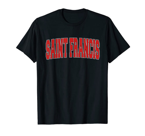 Saint Francis Mn Minnesota Varsity T-Shirt - Minimalist Print for Adults - T-Shirt, Sweatshirt, Hoodie