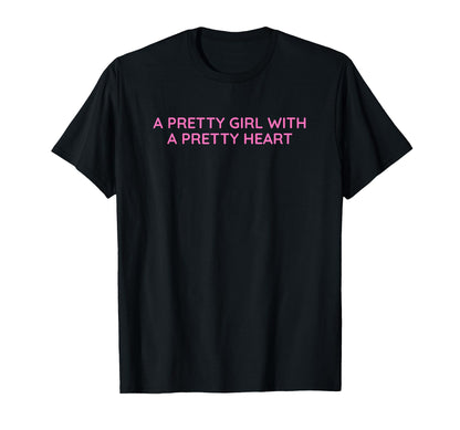 Pretty Pretty Heart Y2K Aesthetic T-Shirt - Novelty Apparel Men Women - T-Shirt, Sweatshirt, Hoodie