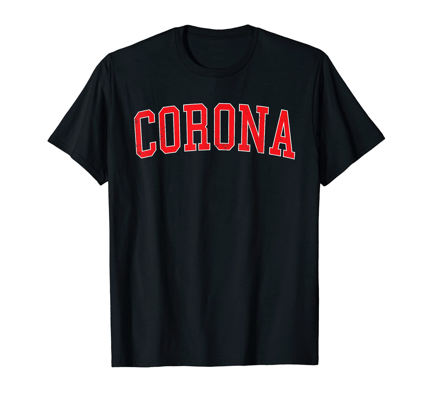 Corona Ca Varsity Red Text T-Shirt - Novelty Apparel for Adults - T-Shirt, Sweatshirt, Hoodie