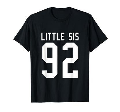 Number 92 Little Sis Biggest Fan T-Shirt - Minimalist Print for Adults - T-Shirt, Sweatshirt, Hoodie