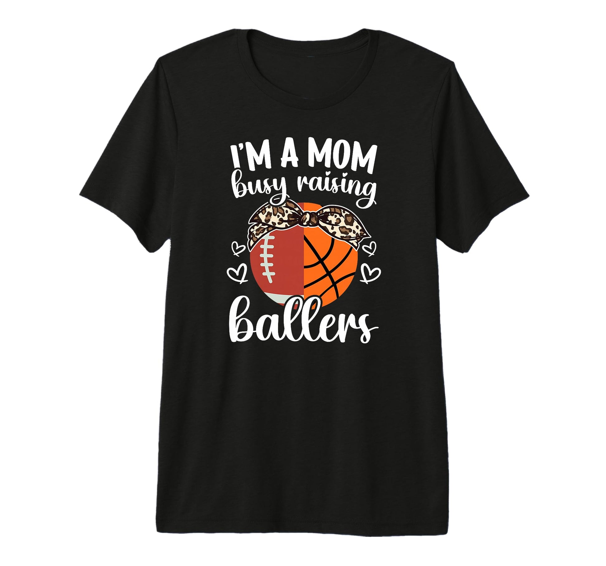 Im Mom Busy Raising Ballers Football T-Shirt - Streetwear Style for Adults - T-Shirt, Sweatshirt, Hoodie