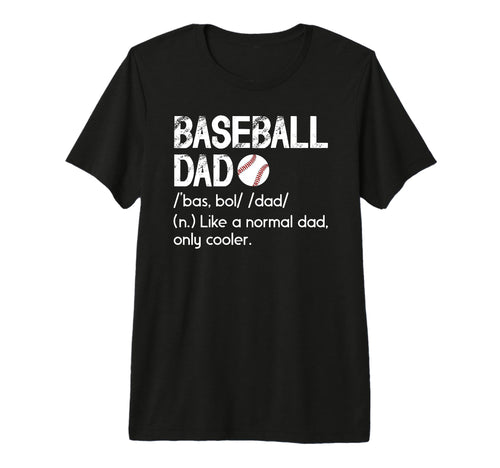 Mens Baseball Dad Definition Dad T-Shirt - Streetwear Style for Adults - T-Shirt, Sweatshirt, Hoodie