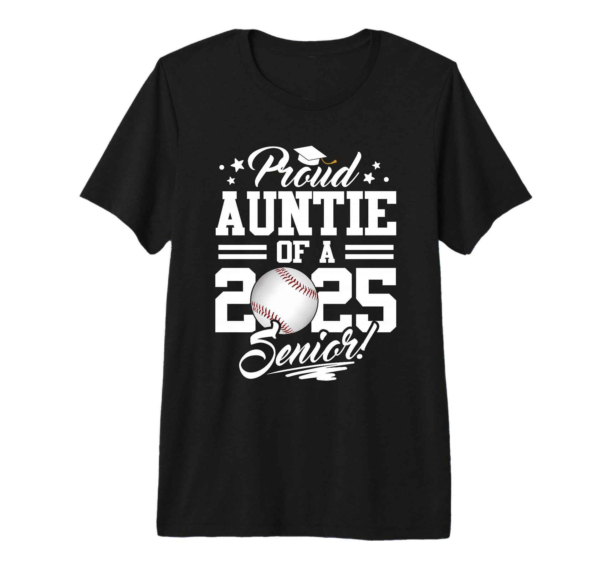 Proud Auntie 2025 Senior Graduate T-Shirt - Unique Graphic for Adults - T-Shirt, Sweatshirt, Hoodie