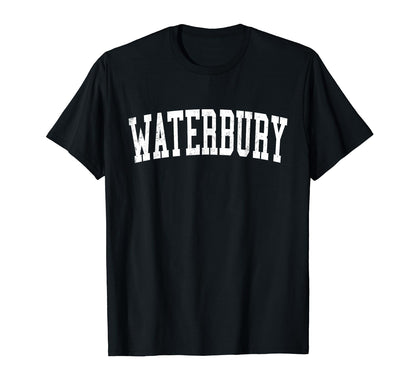 Waterbury Ct Distressed White T-Shirt - Aesthetic Graphic for Adults - T-Shirt, Sweatshirt, Hoodie