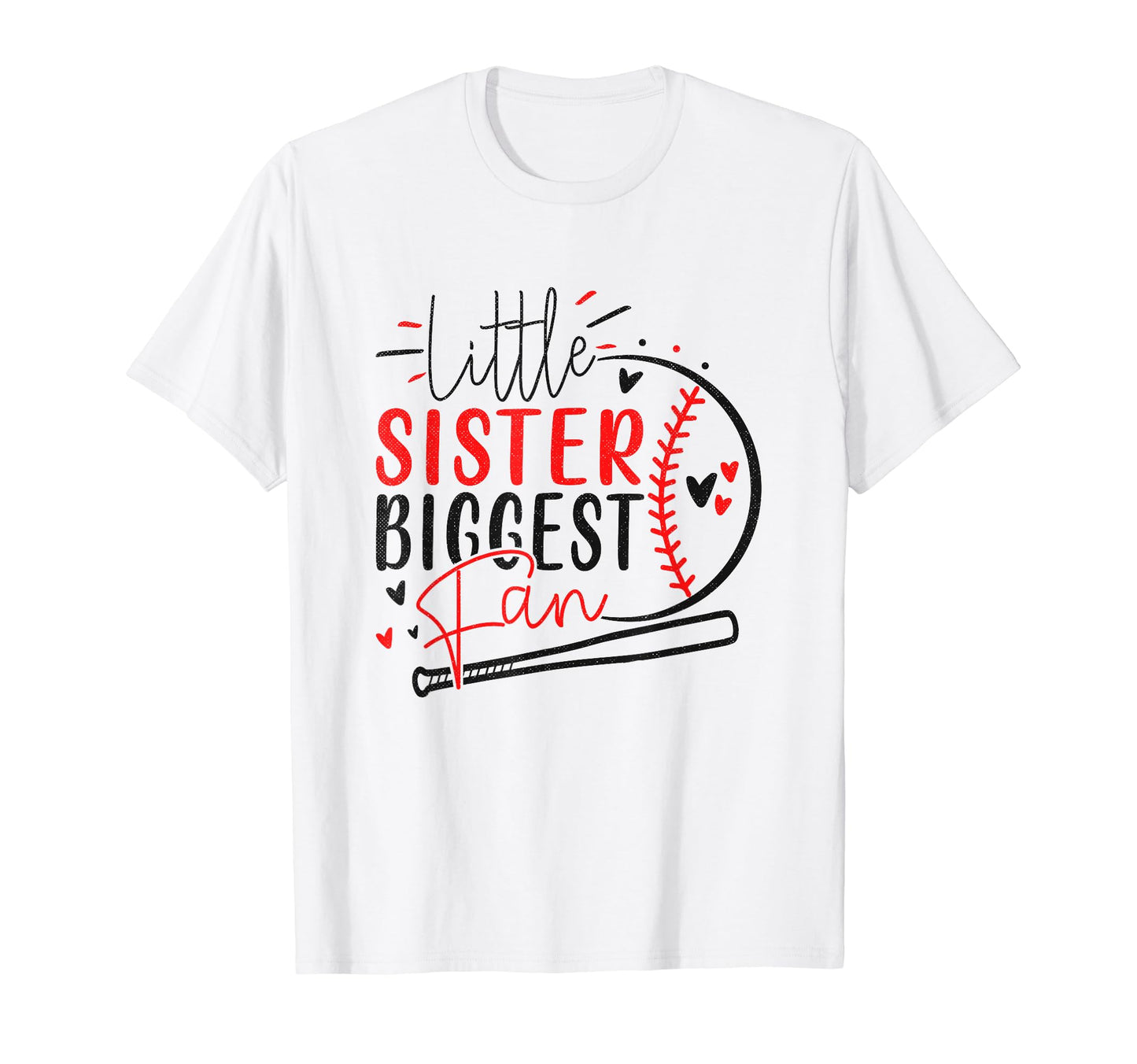 Little Sister Biggest Fan Funny T-Shirt - Minimalist Print for Adults - T-Shirt, Sweatshirt, Hoodie
