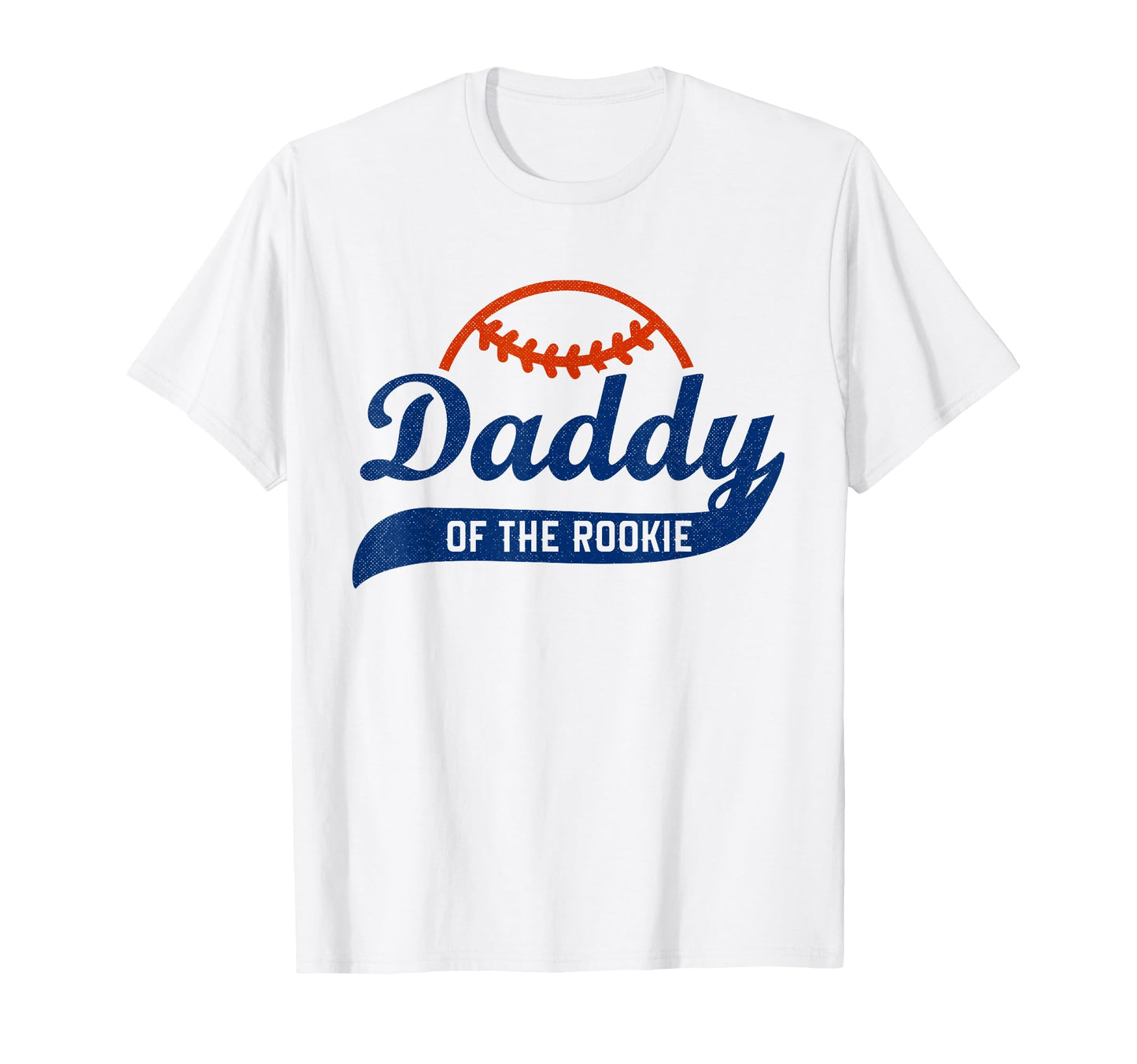 Funny Baseball Daddy Rookie T-Shirt - Streetwear Style for Adults - T-Shirt, Sweatshirt, Hoodie