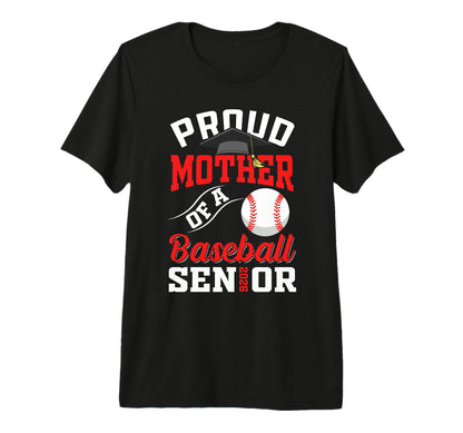 Proud Mother Baseball Senior Class 2026 T-Shirt - Custom Art Print Unisex - T-Shirt, Sweatshirt, Hoodie