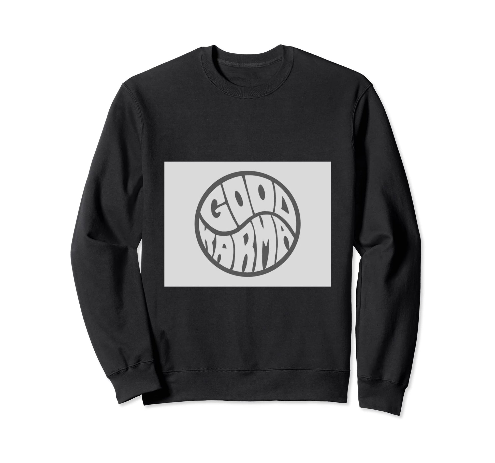 Funky Boho Phrase Karma Gray Black Sweatshirt - Custom Art Print for Adults - T-Shirt, Sweatshirt, Hoodie