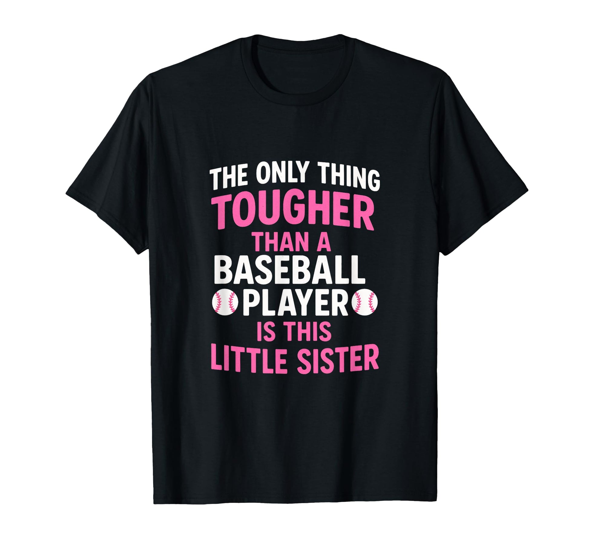 Only Thing Tougher Baseball Little T-Shirt - Novelty Apparel Men Women - T-Shirt, Sweatshirt, Hoodie