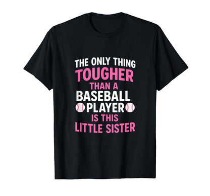 Only Thing Tougher Baseball Little T-Shirt - Novelty Apparel Men Women - T-Shirt, Sweatshirt, Hoodie