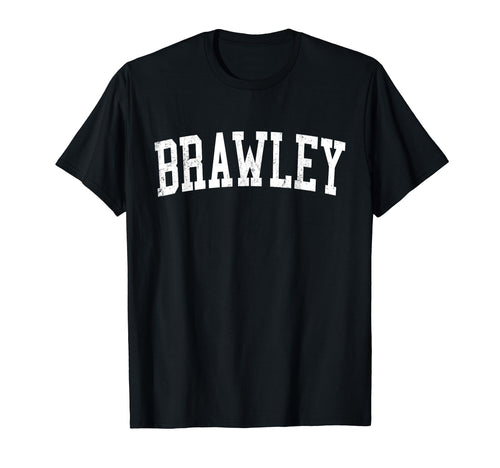 Brawley Ca Distressed White Varsity T-Shirt - Aesthetic Graphic Unisex - T-Shirt, Sweatshirt, Hoodie