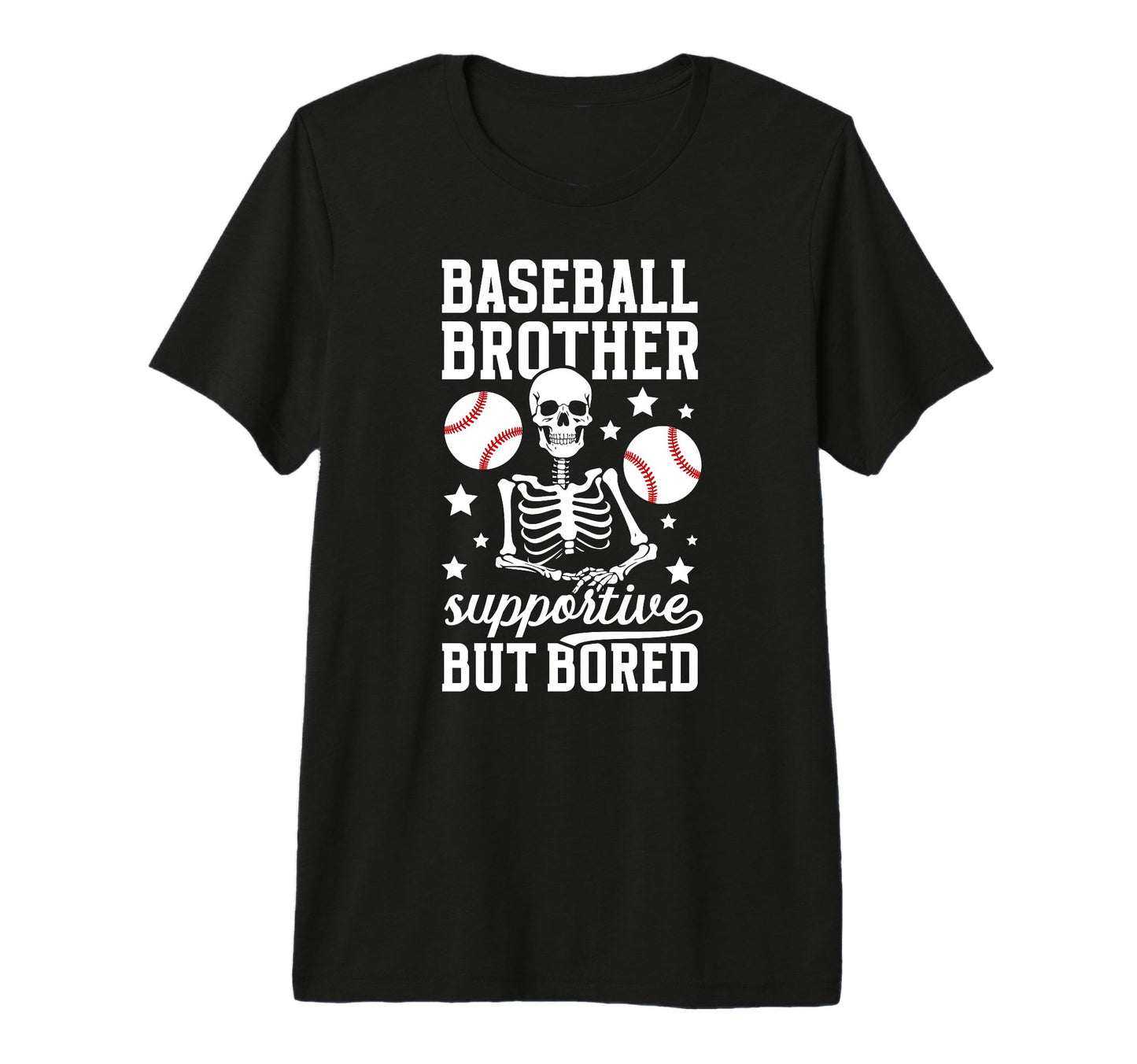 Baseball Brother Supportive T-Shirt - Fun Novelty Design for Adults - T-Shirt, Sweatshirt, Hoodie