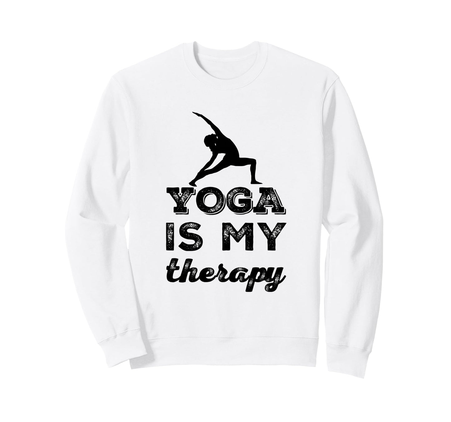 Funny Yoga Therapy Meditation Sweatshirt - Trendy Graphic for Adults - T-Shirt, Sweatshirt, Hoodie