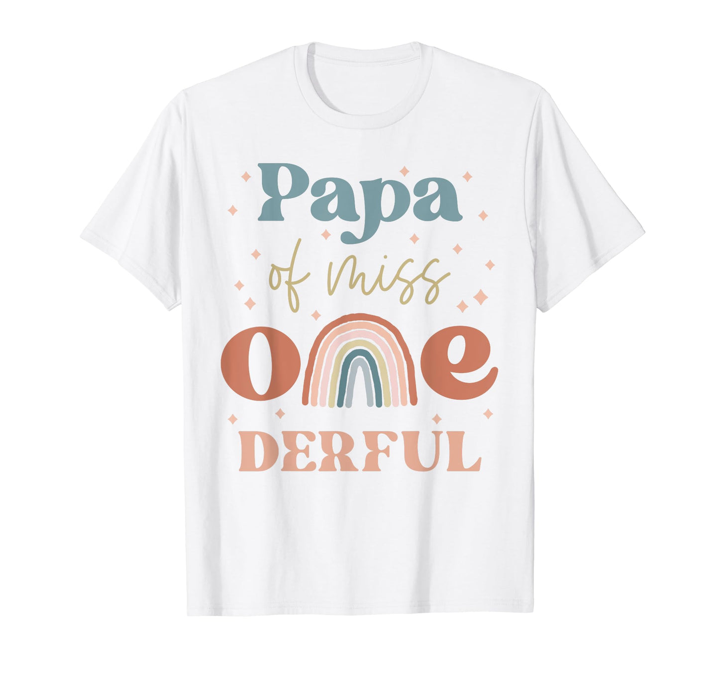 Papa Miss Onederful Boho Rainbow T-Shirt - Aesthetic Graphic for Adults - T-Shirt, Sweatshirt, Hoodie