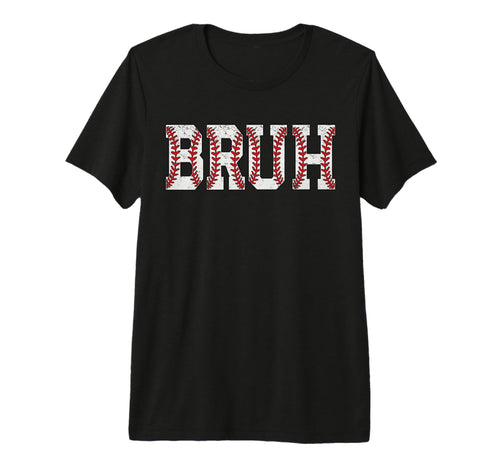 Bruh Meme Funny Baseball Brother Son T-Shirt - Unique Graphic for Adults - T-Shirt, Sweatshirt, Hoodie