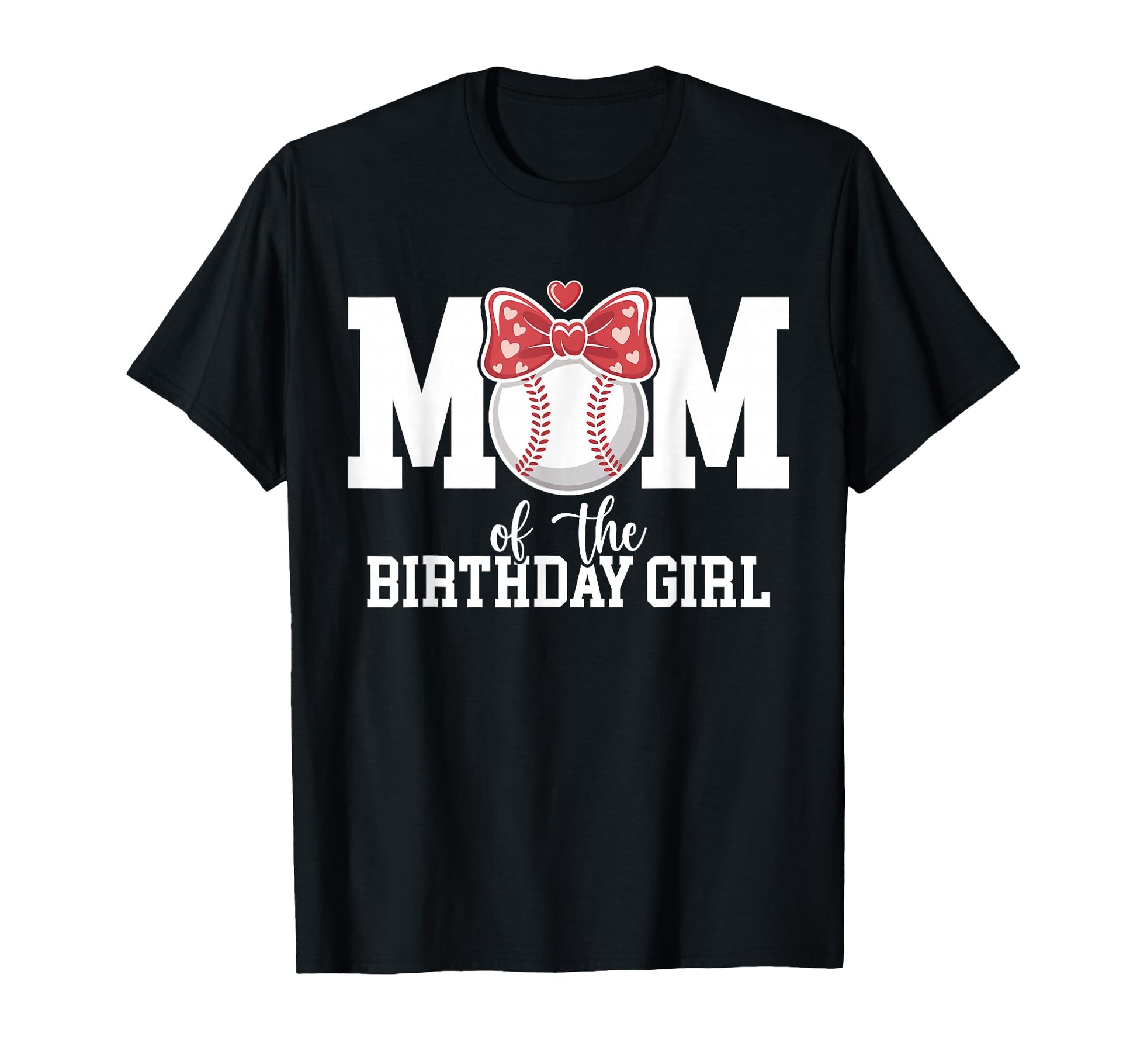 Softball Mom Birthday Baseball Birthday T-Shirt - Unique Graphic Men Women - T-Shirt, Sweatshirt, Hoodie