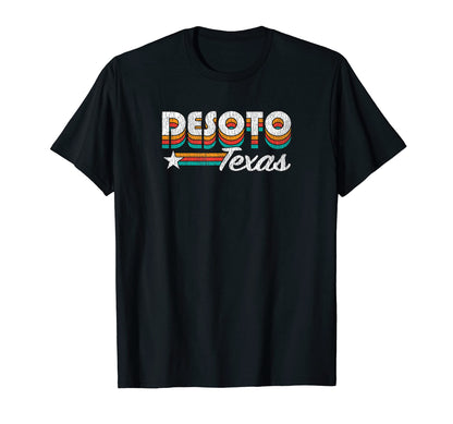 Desoto Tx Desoto Texas Rainbow T-Shirt - Graphic Print Unisex - T-Shirt, Sweatshirt, Hoodie