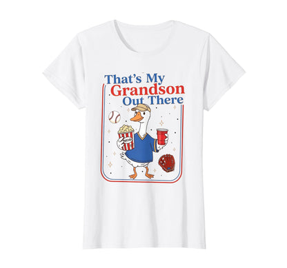 Thats My Grandson Out There Baseball T-Shirt - Streetwear Style for Adults - T-Shirt, Sweatshirt, Hoodie