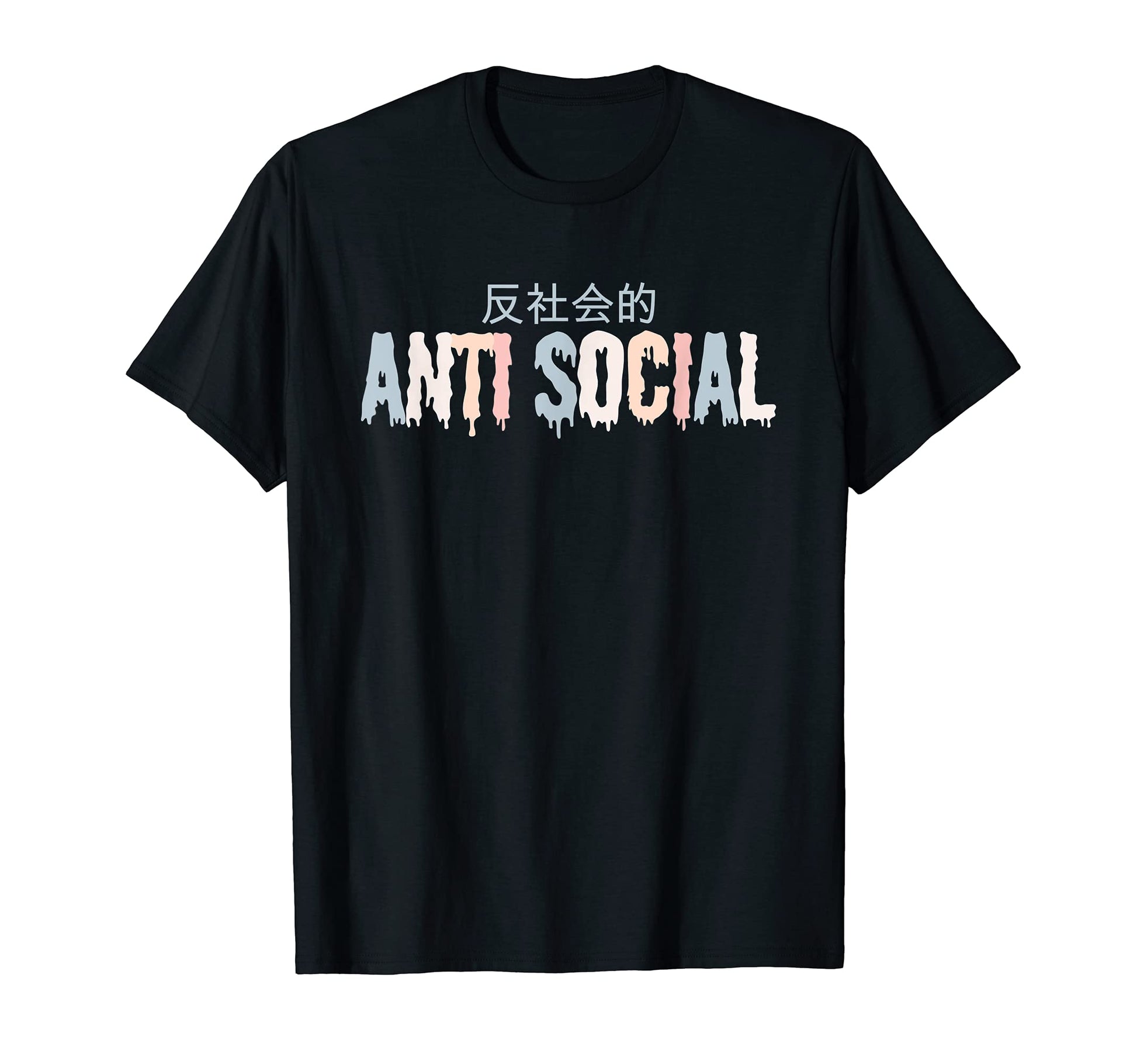 Anti Social Drippy Goth Vaporwave T-Shirt - Unique Graphic for Adults - T-Shirt, Sweatshirt, Hoodie