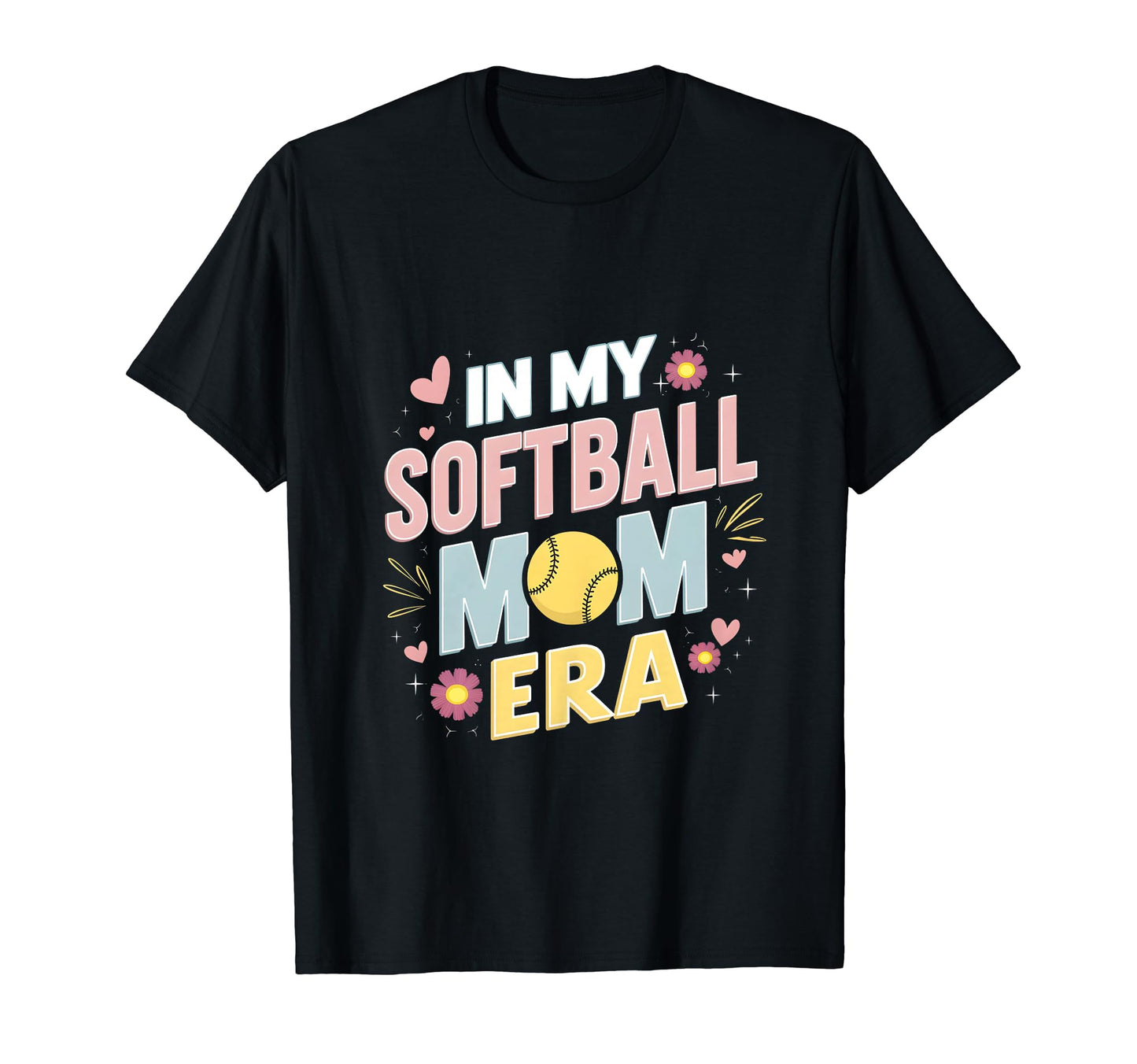 My Softball Mom Era Mom Life Game Day T-Shirt - Trendy Graphic for Adults - T-Shirt, Sweatshirt, Hoodie