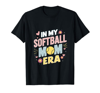 My Softball Mom Era Mom Life Game Day T-Shirt - Trendy Graphic for Adults - T-Shirt, Sweatshirt, Hoodie