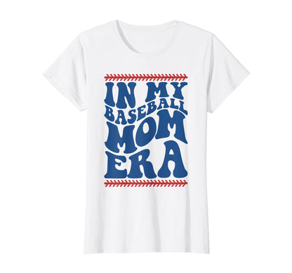 Funny Groovy Baseball My Baseball Mom Era T-Shirt - Graphic Print Unisex - T-Shirt, Sweatshirt, Hoodie