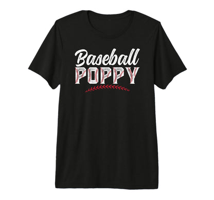 Mens Baseball Poppy Grandpa Poppy T-Shirt - Fun Novelty Design Men Women - T-Shirt, Sweatshirt, Hoodie