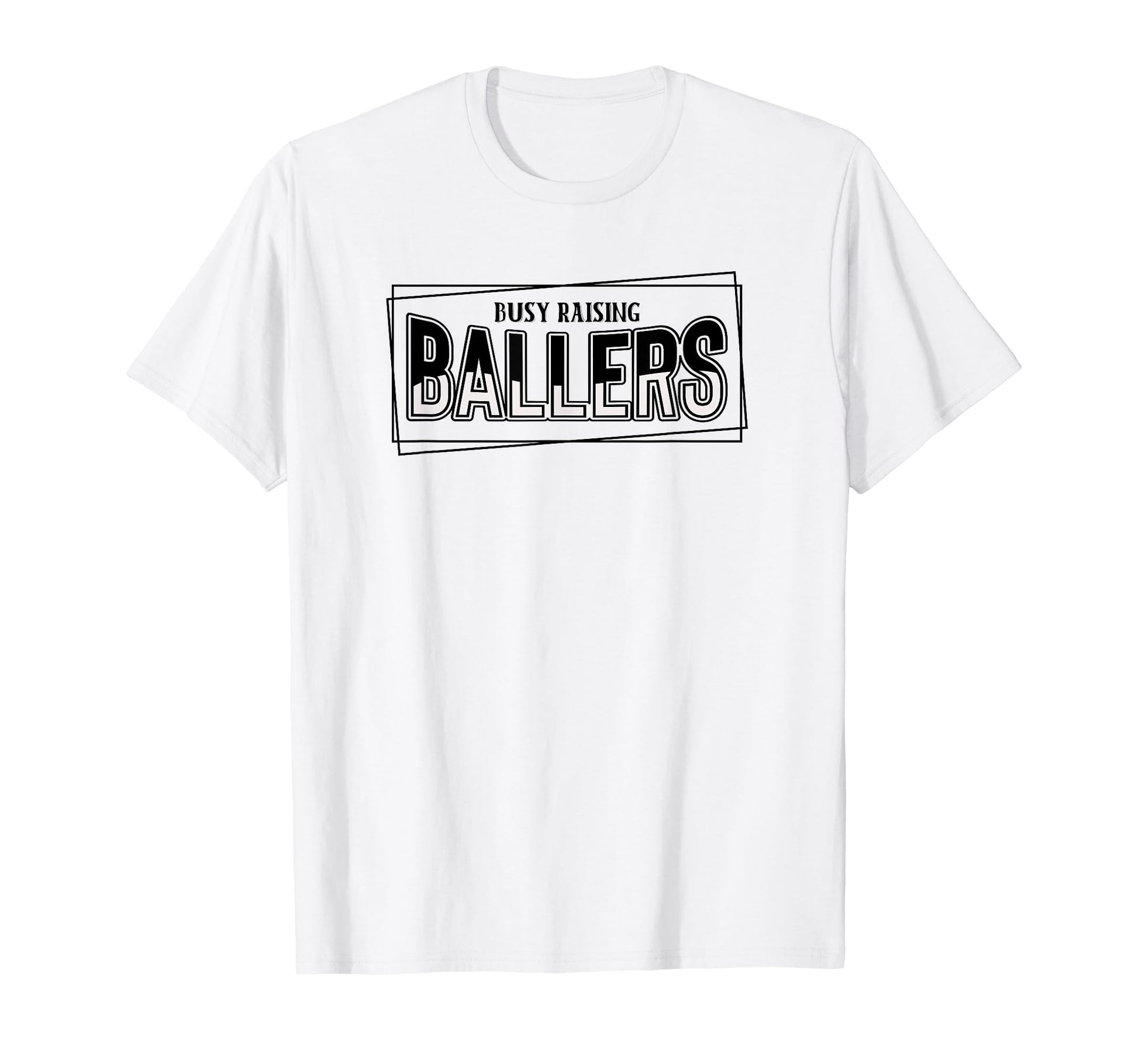Busy Raising Ballers Baseball Love T-Shirt - Custom Art Print Unisex - T-Shirt, Sweatshirt, Hoodie