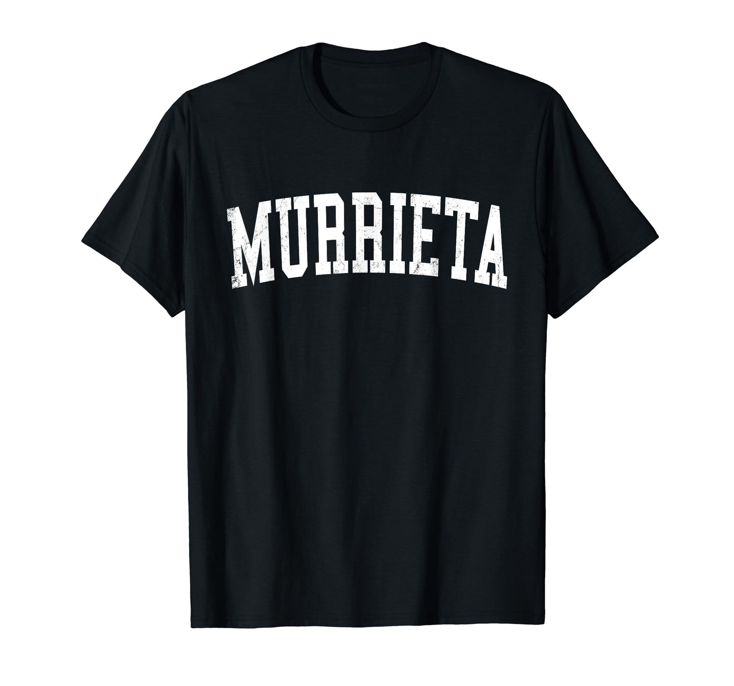 Murrieta Ca Distressed White Varsity T-Shirt - Casual Everyday Wear Unisex - T-Shirt, Sweatshirt, Hoodie