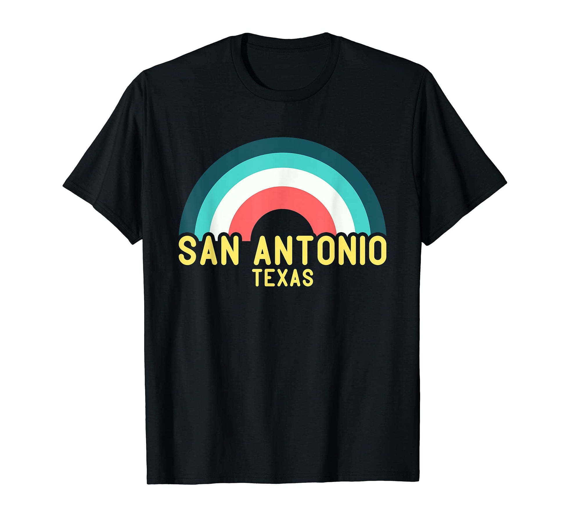 San Antonio Texas Rainbow T-Shirt - Casual Everyday Wear Unisex - T-Shirt, Sweatshirt, Hoodie