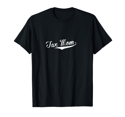 Tax Mom Baseball Fan T-Shirt - Aesthetic Graphic Men Women - T-Shirt, Sweatshirt, Hoodie