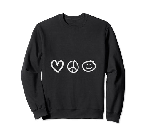 Peace Love Smile Happy Sweatshirt - Custom Art Print for Adults - T-Shirt, Sweatshirt, Hoodie