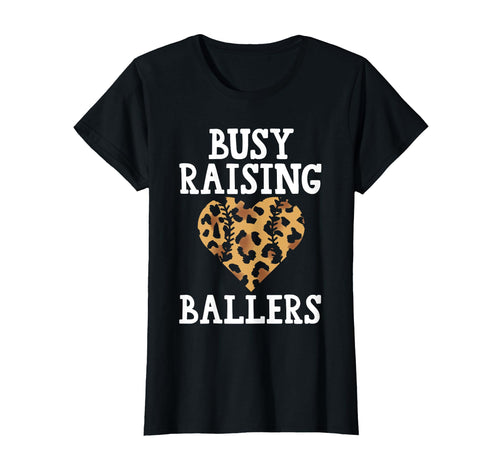 Busy Raising Ballers Baseball T-Shirt - Aesthetic Graphic Men Women - T-Shirt, Sweatshirt, Hoodie
