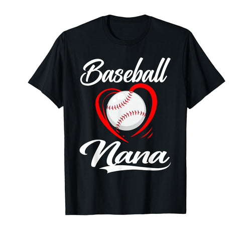 Baseball Nana Baseball Heart T-Shirt - Casual Everyday Wear for Adults - T-Shirt, Sweatshirt, Hoodie