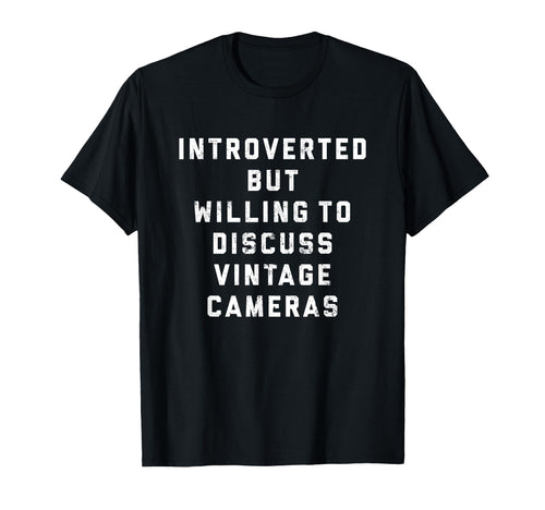 Introverted But Cameras Funny Nerd T-Shirt - Aesthetic Graphic for Adults - T-Shirt, Sweatshirt, Hoodie
