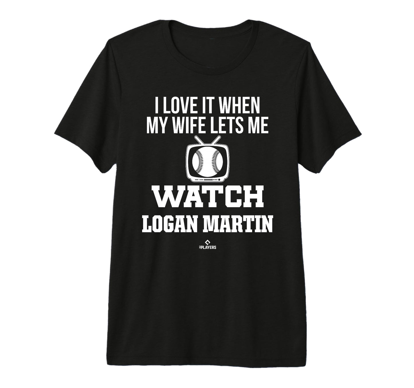 My Wife Lets Me Watch Logan Martin T-Shirt - Streetwear Style for Adults - T-Shirt, Sweatshirt, Hoodie