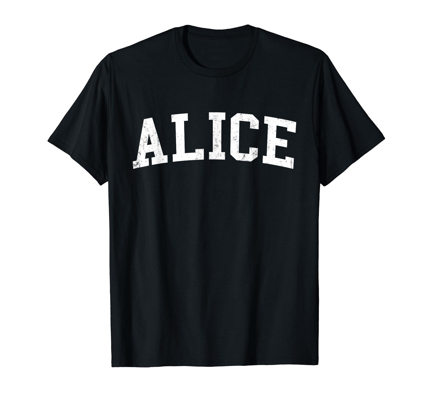 Alice Tx Distressed White Varsity T-Shirt - Novelty Apparel Men Women - T-Shirt, Sweatshirt, Hoodie