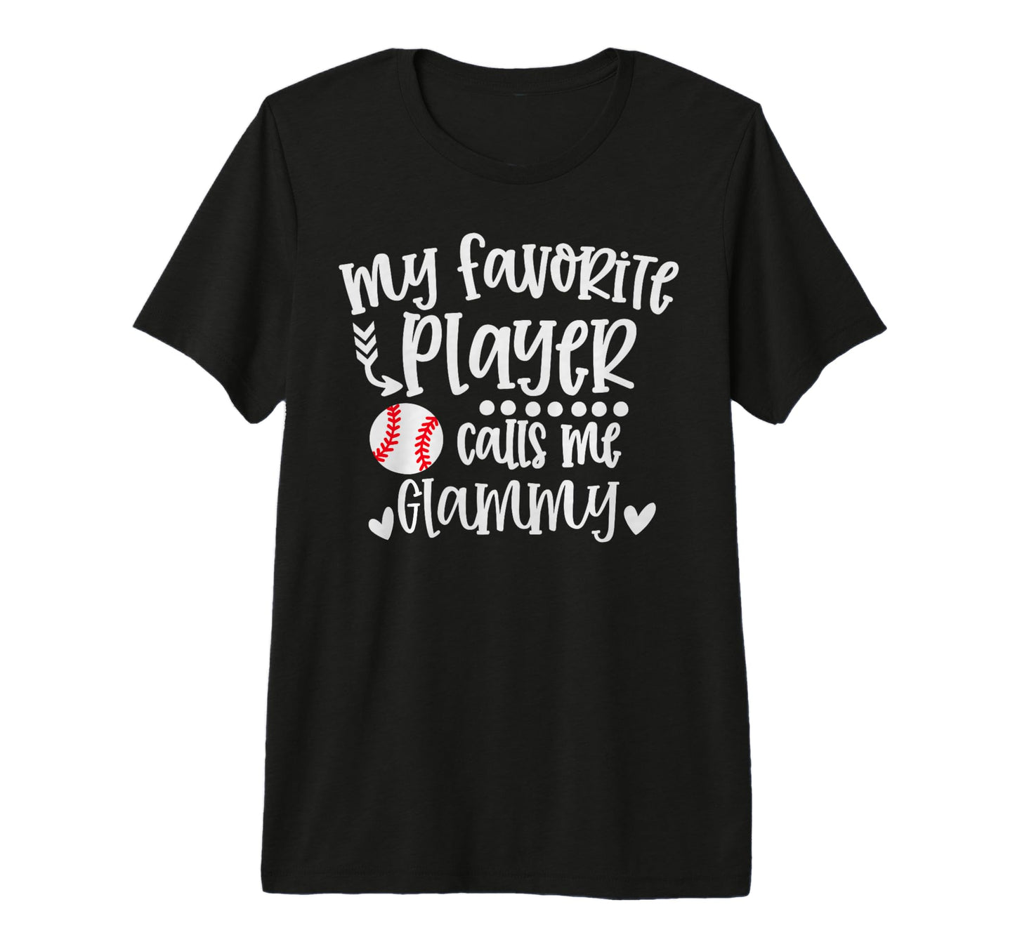 My Favorite Baseball Player Calls Me T-Shirt - Trendy Graphic Men Women - T-Shirt, Sweatshirt, Hoodie