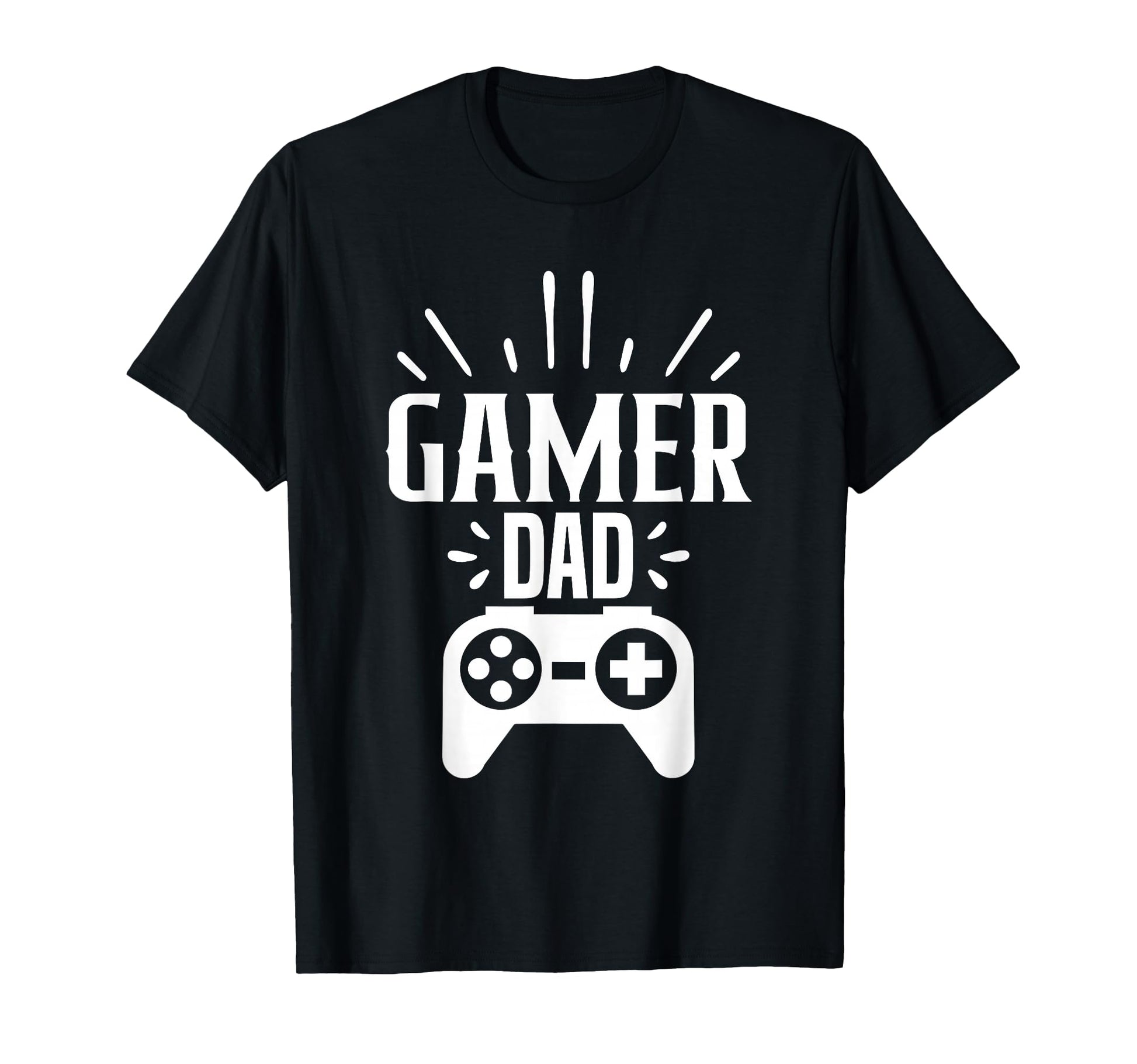 Gamer Dad Funny Video Game T-Shirt - Casual Everyday Wear for Adults - T-Shirt, Sweatshirt, Hoodie