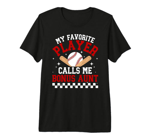 Proud Baseball Bonus Aunt Baseball T-Shirt - Aesthetic Graphic Men Women - T-Shirt, Sweatshirt, Hoodie