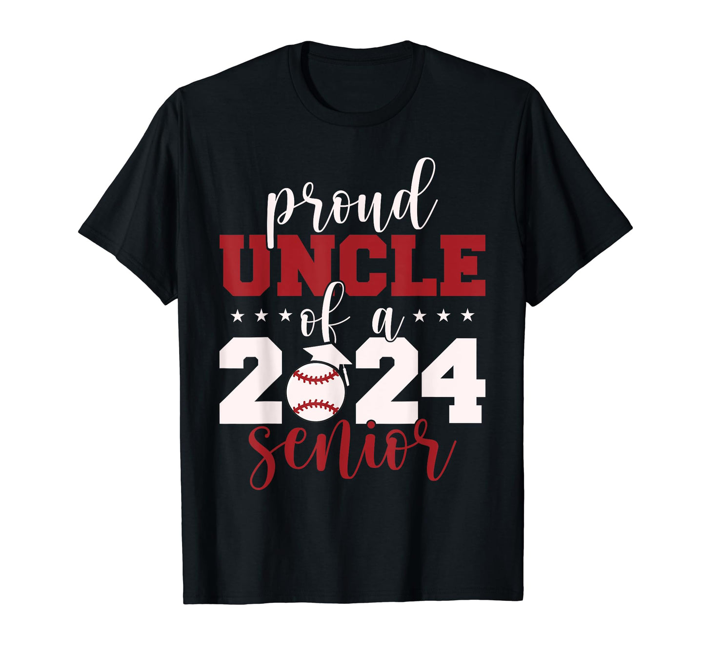 2024 Senior Proud Uncle Senior Class T-Shirt - Graphic Print for Adults - T-Shirt, Sweatshirt, Hoodie