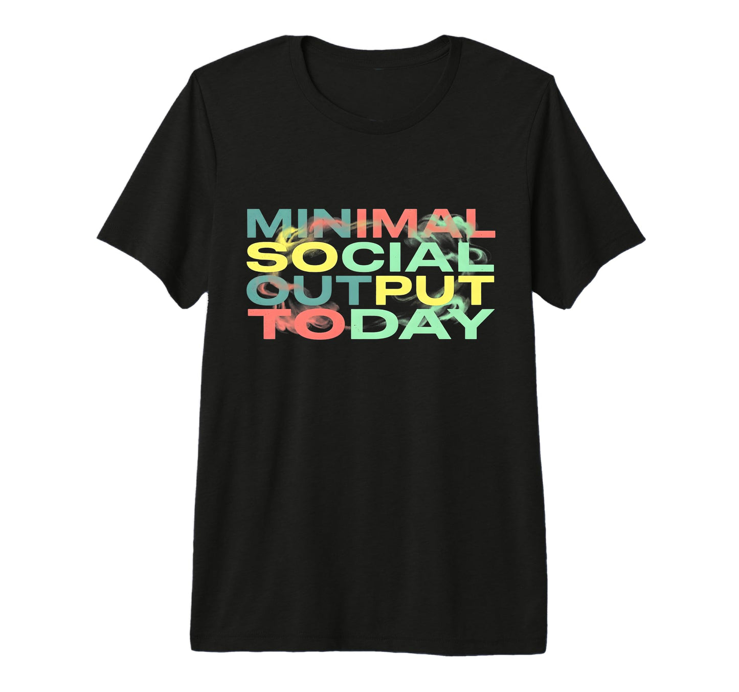 Minimal Social Output Today 90S T-Shirt - Streetwear Style for Adults - T-Shirt, Sweatshirt, Hoodie