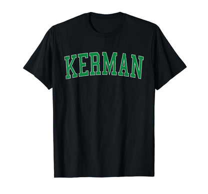 Kerman Ca Distressed Green Varsity T-Shirt - Graphic Print Men Women - T-Shirt, Sweatshirt, Hoodie