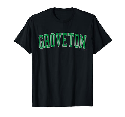 Groveton Va Distressed Green Varsity T-Shirt - Novelty Apparel for Adults - T-Shirt, Sweatshirt, Hoodie